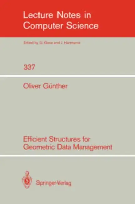 Cover of Efficient Structures for Geometric Data Management