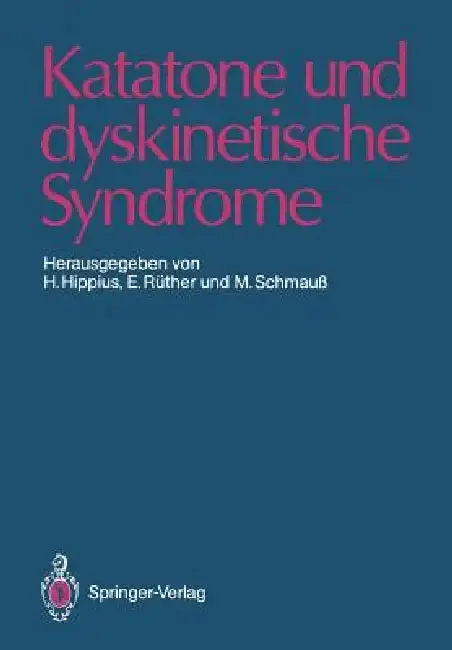 Cover of Katatone Und Dyskinetische Syndrome