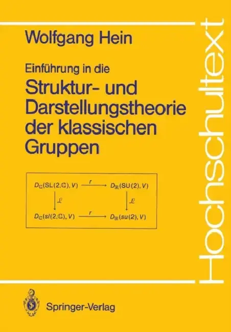Cover of Einführung in Die Struktur- Und Darstellungstheorie Der Klassischen Gruppen