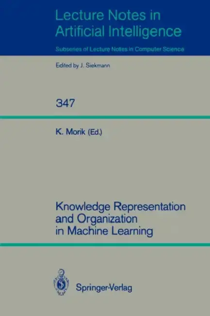 Cover of Knowledge Representation and Organization in Machine Learning