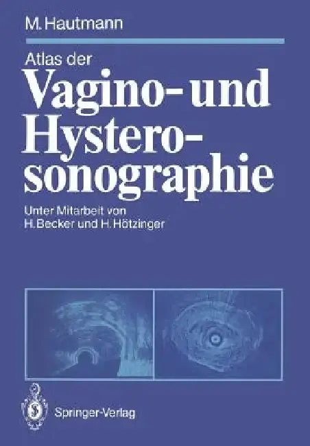 Cover of Atlas Der Vagino- Und Hysterosonographie