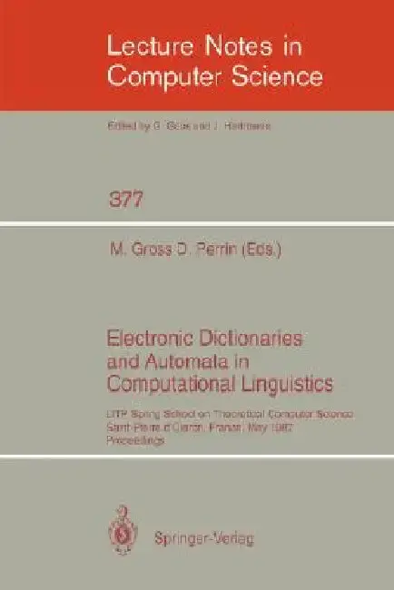 Cover of Electronic Dictionaries and Automata in Computational Linguistics