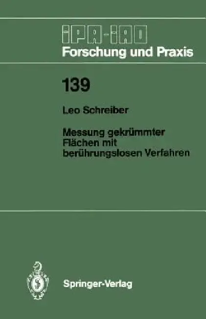 Cover of Messung Gekrümmter Flächen Mit Berührungslosen Verfahren
