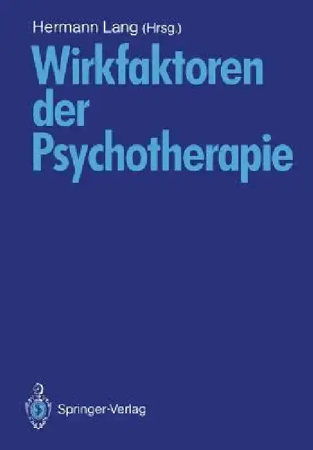 Cover of Wirkfaktoren Der Psychotherapie