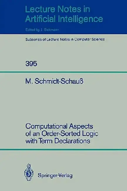 Cover of Computational Aspects of an Order-Sorted Logic with Term Declarations