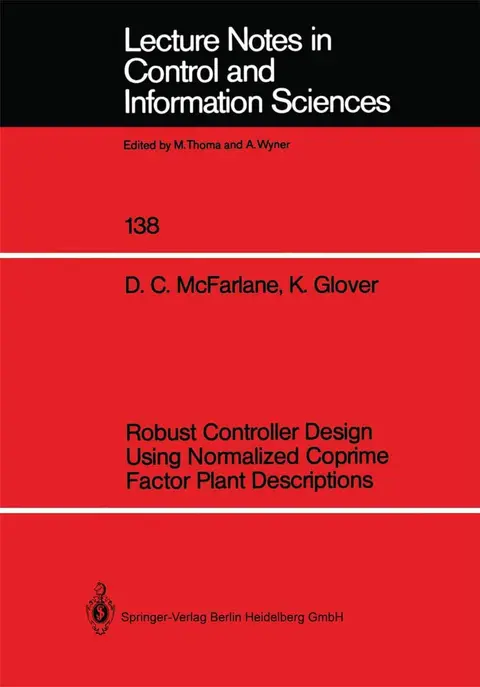 Cover of Robust Controller Design Using Normalized Coprime Factor Plant Descriptions