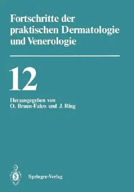 Cover of Vorträge Der XII. Fortbildungswoche Der Dermatologischen Klinik Und Poliklinik Der Ludwig-Maximilians-Universität München in Verbindung Mit Dem Berufs
