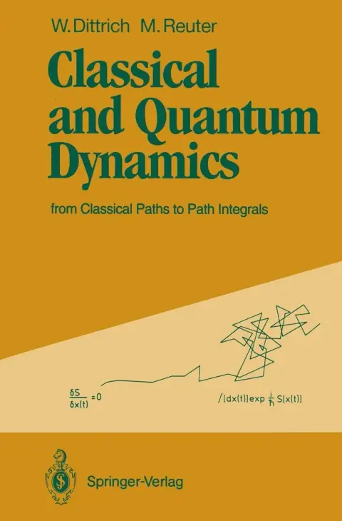 Cover of Classical and Quantum Dynamics