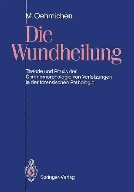 Cover of Die Wundheilung