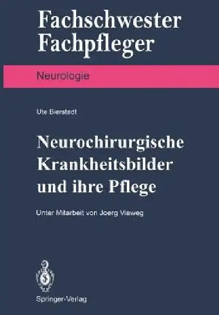 Cover of Neurochirurgische Krankheitsbilder Und Ihre Pflege