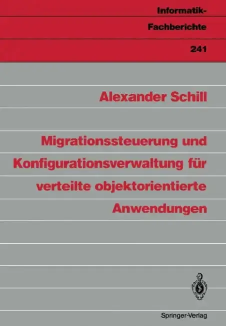 Cover of Migrationssteuerung Und Konfigurationsverwaltung Für Verteilte Objektorientierte Anwendungen