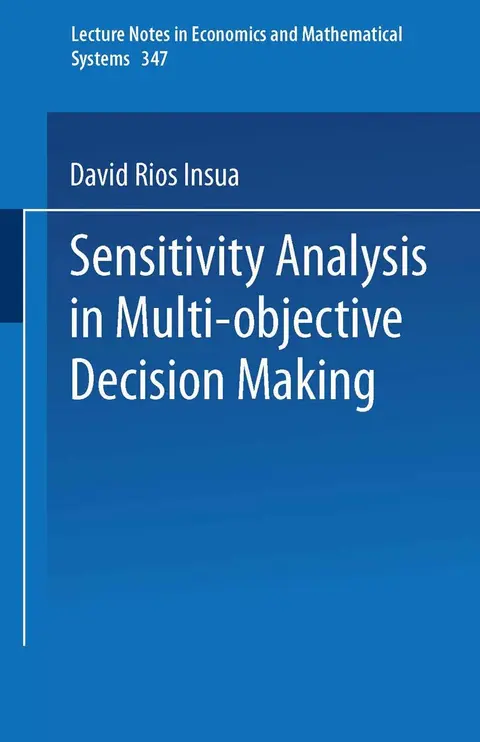 Cover of Sensitivity Analysis in Multi-objective Decision Making