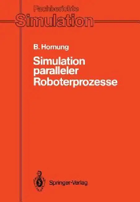 Cover of Simulation Paralleler Roboterprozesse