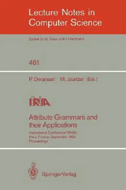 Cover of Attribute Grammars and Their Applications