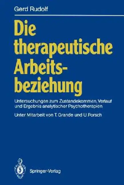 Cover of Die Therapeutische Arbeitsbeziehung
