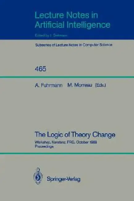 Cover of The Logic of Theory Change