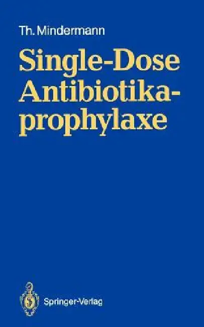 Cover of Single-Dose Antibiotikaprophylaxe