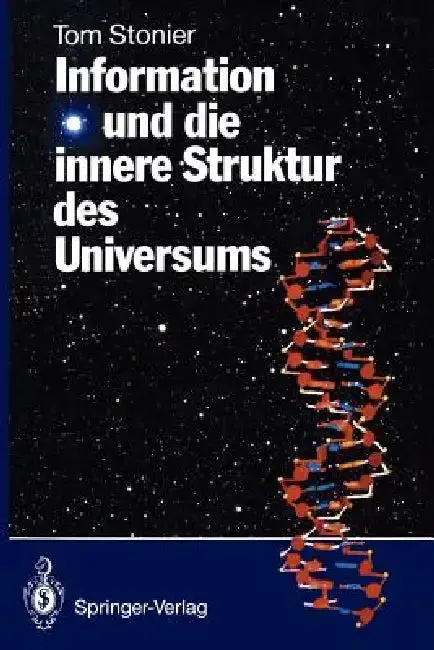 Cover of Information Und Die Innere Struktur Des Universums