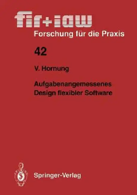Cover of Aufgabenangemessenes Design Flexibler Software