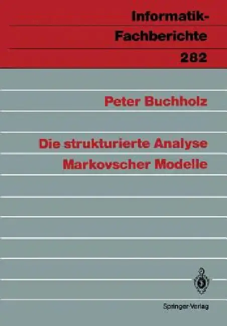 Cover of Die Strukturierte Analyse Markovscher Modelle