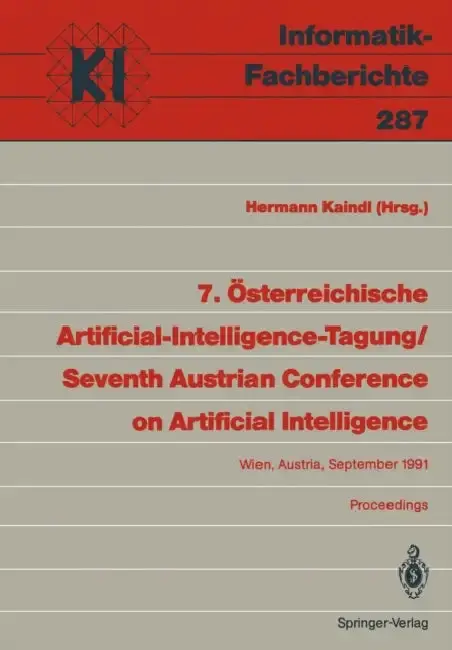 Cover of 7. Österreichische Artificial-Intelligence-Tagung / Seventh Austrian Conference on Artificial Intelligence