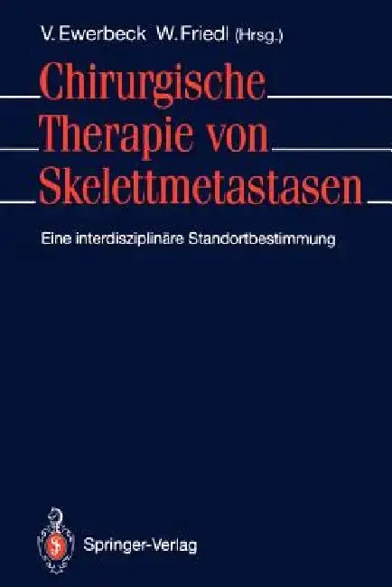 Cover of Chirurgische Therapie Von Skelettmetastasen