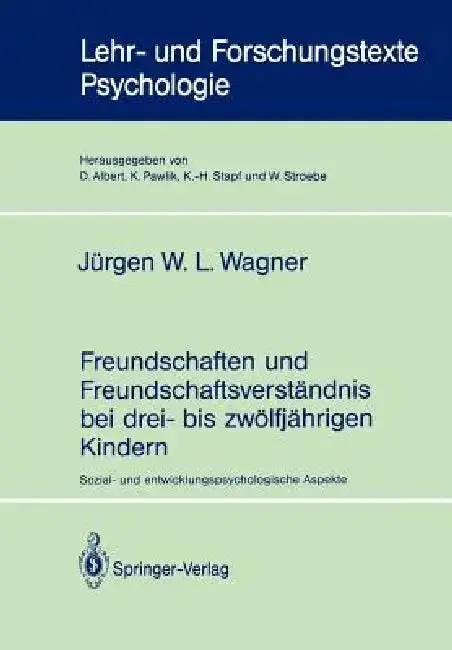 Cover of Freundschaften Und Freundschaftsverständnis Bei Drei- Bis Zwölfjährigen Kindern