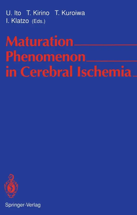 Cover of Maturation Phenomenon in Cerebral Ischemia