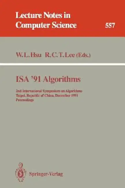 Cover of ISA '91 Algorithms