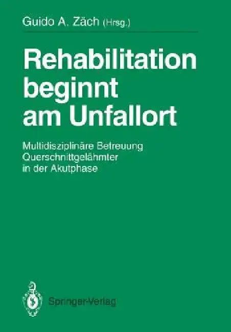 Cover of Rehabilitation Beginnt Am Unfallort