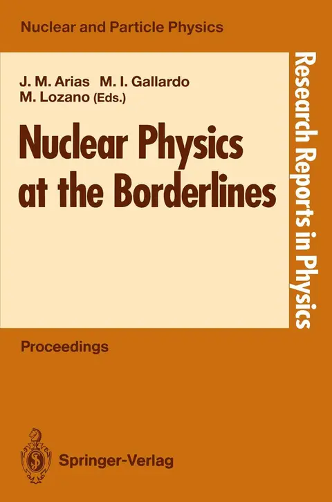 Cover of Nuclear Physics at the Borderlines