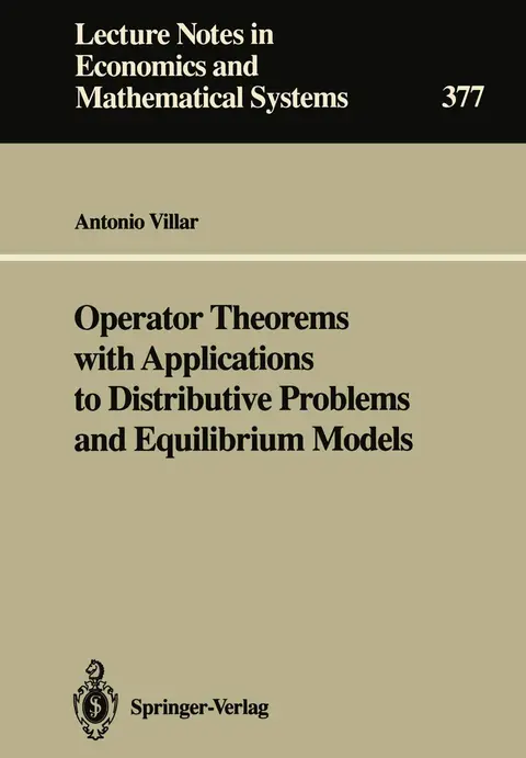 Cover of Operator Theorems with Applications to Distributive Problems and Equilibrium Models