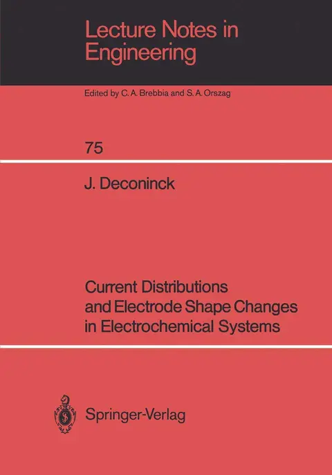 Cover of Current Distributions and Electrode Shape Changes in Electrochemical Systems
