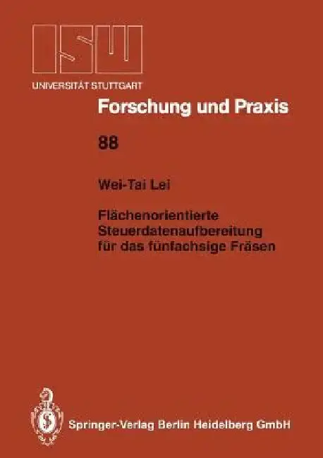 Cover of Flächenorientierte Steuerdatenaufbereitung Für Das Fünfachsige Fräsen