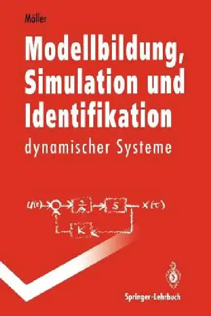 Cover of Modellbildung, Simulation Und Identifikation Dynamischer Systeme