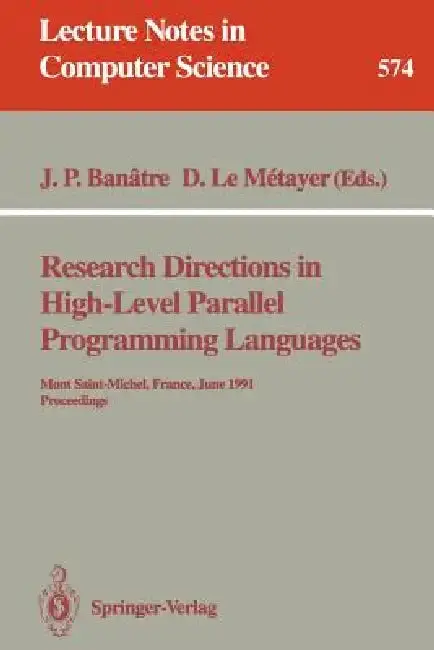 Cover of Research Directions in High-Level Parallel Programming Languages
