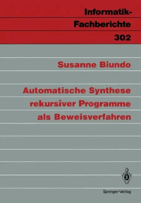 Cover of Automatische Synthese Rekursiver Programme ALS Beweisverfahren