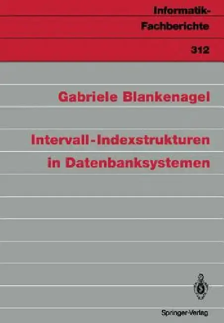 Cover of Intervall-Indexstrukturen in Datenbanksystemen