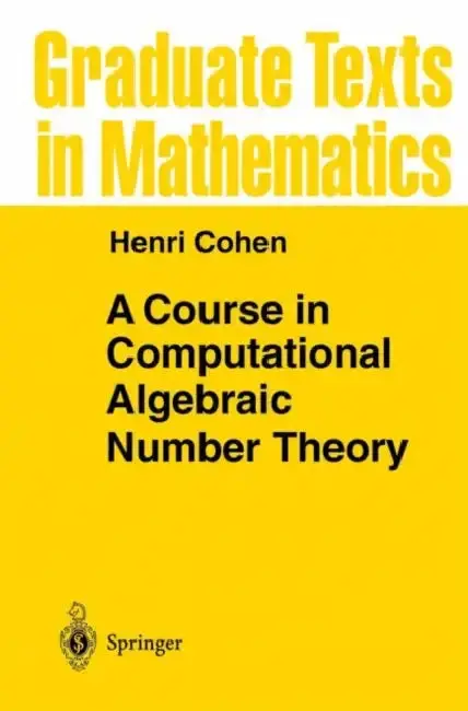Cover of A Course in Computational Algebraic Number Theory