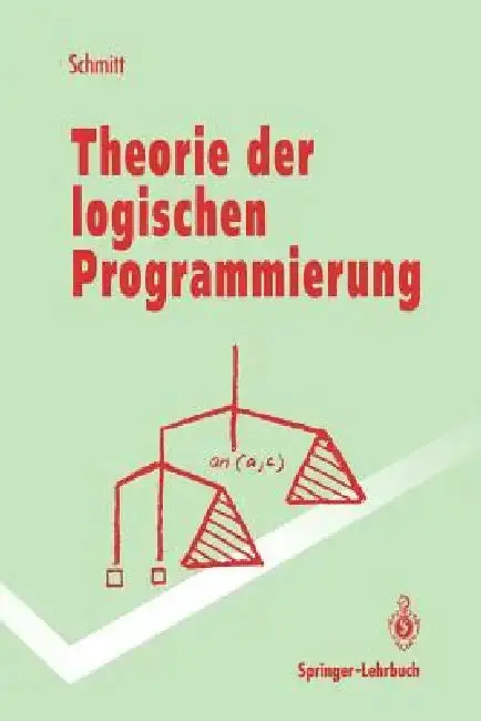 Cover of Theorie Der Logischen Programmierung