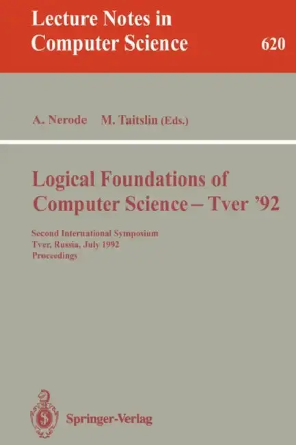 Cover of Logical Foundations of Computer Science - Tver '92