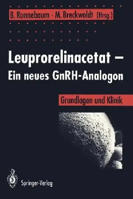 Cover of Leuprorelinacetat -- Ein Neues Gnrh-Analogon
