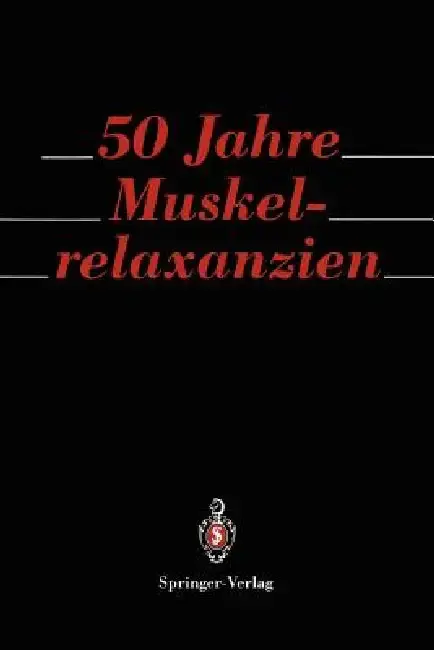 Cover of 50 Jahre Muskelrelaxanzien