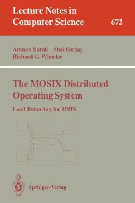Cover of The Mosix Distributed Operating System