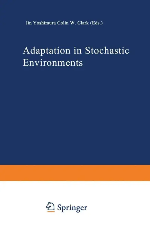 Cover of Adaptation in Stochastic Environments