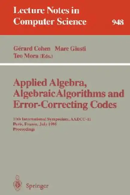 Cover of Applied Algebra, Algebraic Algorithms and Error-Correcting Codes