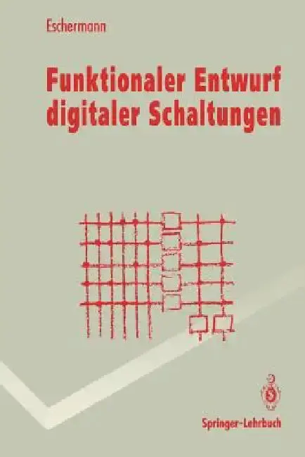 Cover of Funktionaler Entwurf Digitaler Schaltungen