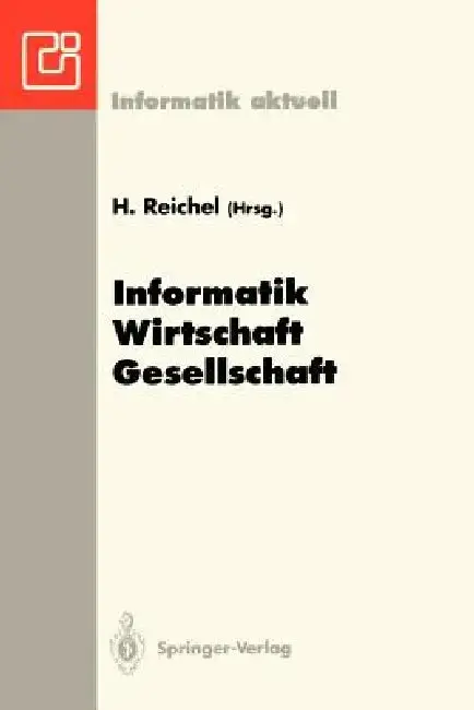 Cover of Informatik -- Wirtschaft -- Gesellschaft