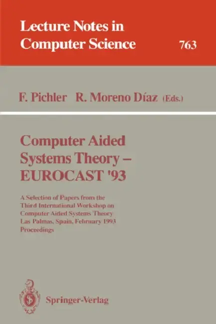 Cover of Computer Aided Systems Theory - Eurocast '93