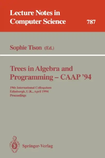 Cover of Trees in Algebra and Programming - Caap '94